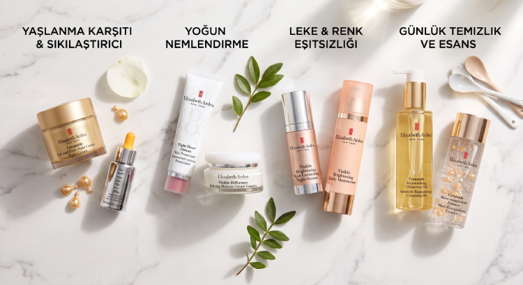 Cilt Tipine ve Endişesine Göre Elizabeth Arden Bakım Rutini