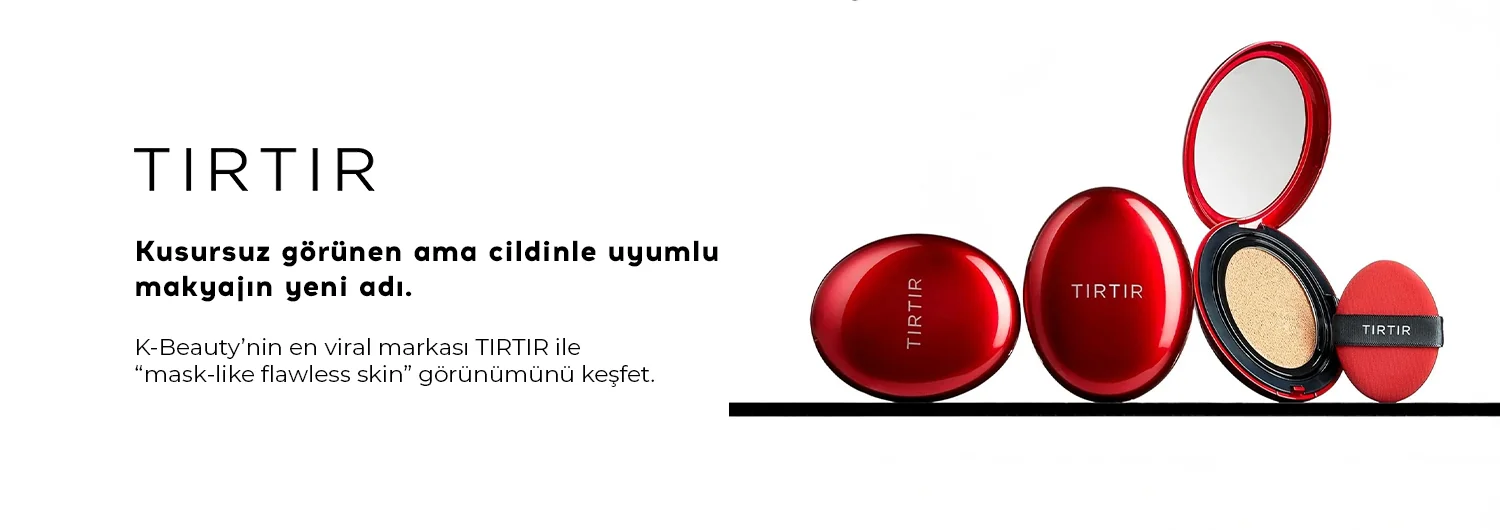 TIRTIR ile Kusursuz Cilt Görünümü