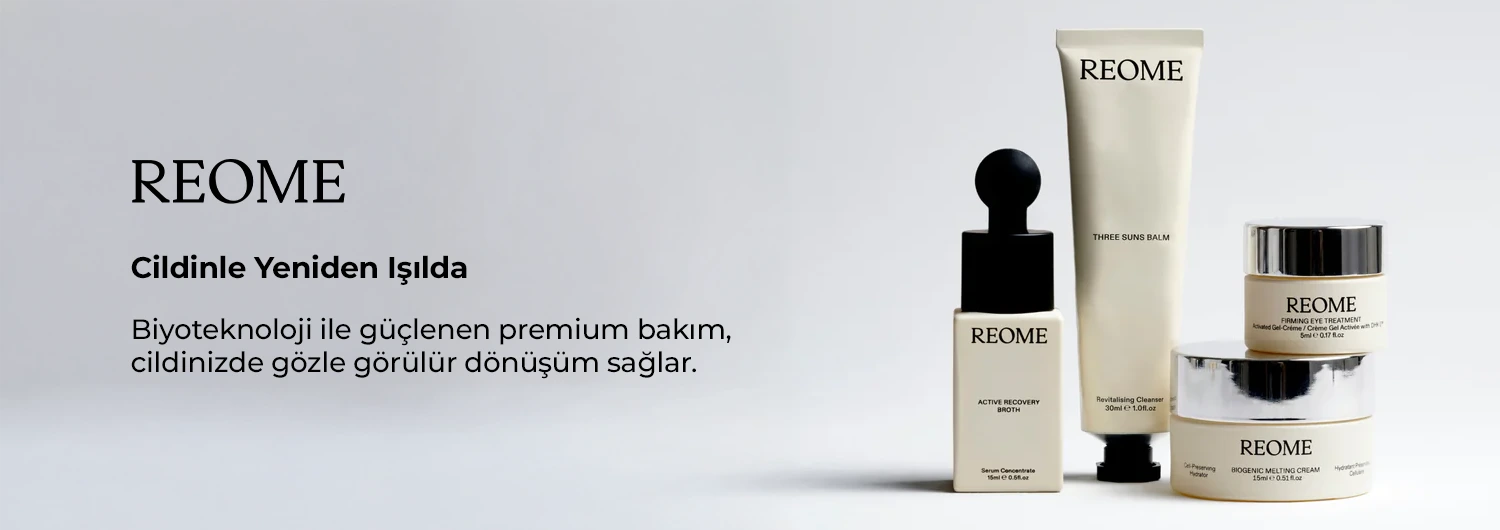 REOME Premium Cilt Bakımı Lansmanı